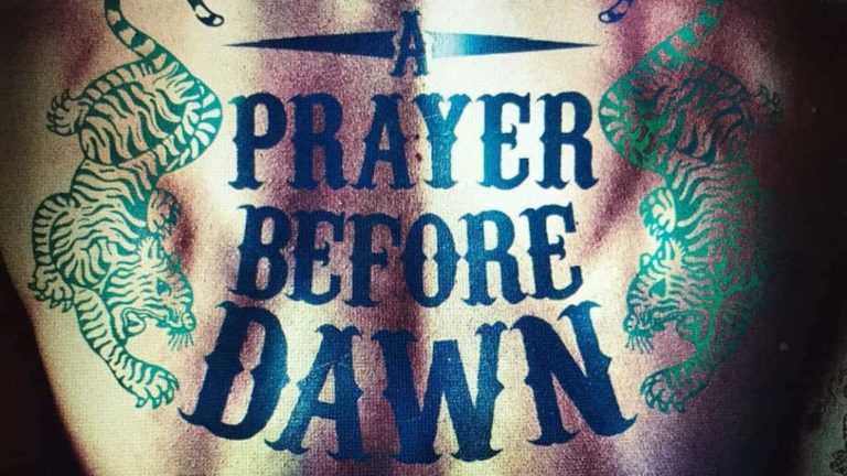 Trailer: A Prayer Before Dawn (2017)