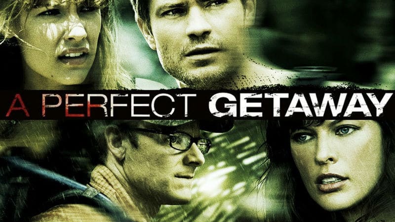 A Perfect Getaway (2009)