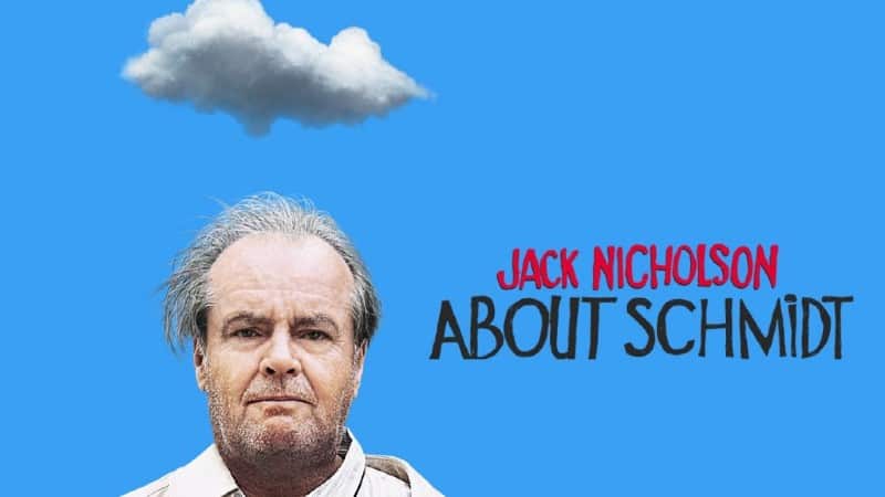 Jack Nicholson filmovi - About Schmidt (2002)