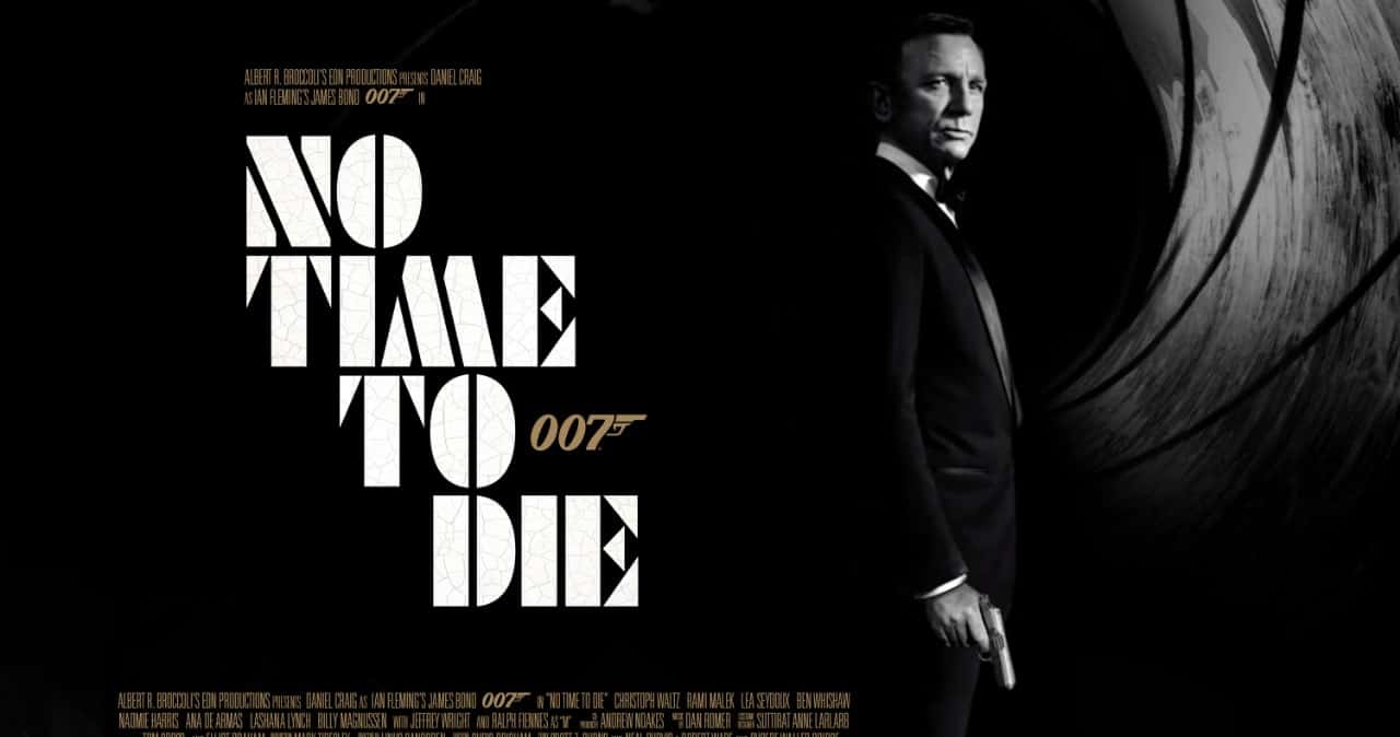 Trailer: No Time to Die (Bond 25, 2020)