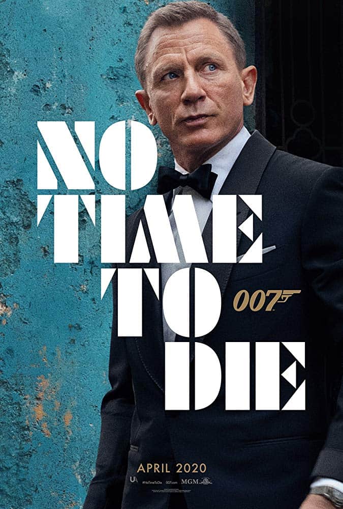 Trailer: No Time to Die (Bond 25, 2020)