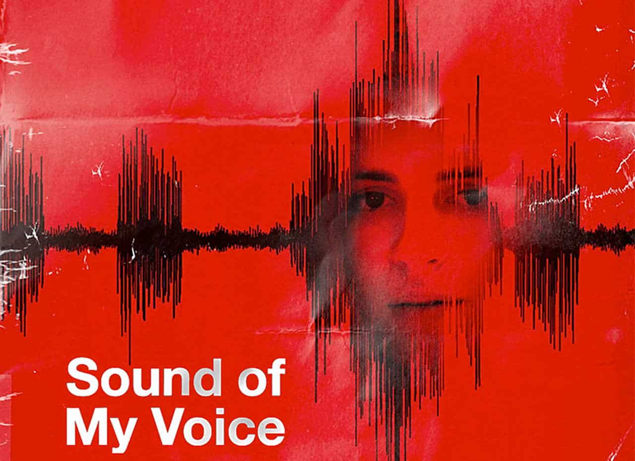 Sound Of My Voice (2011)