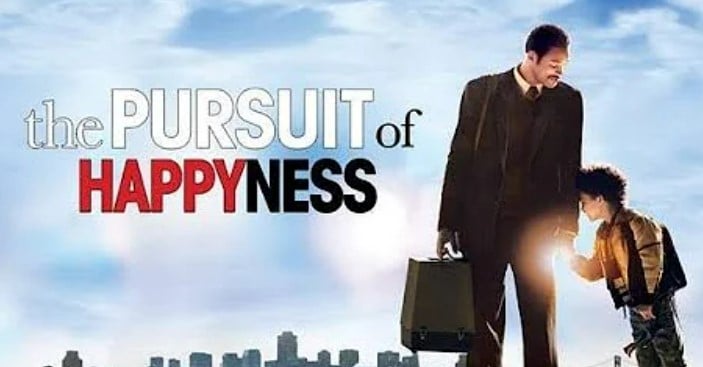 The Pursuit of Happyness